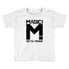 magic! Toddler T-shirt