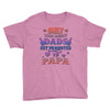 only the best dads get promoted to papa Youth Tee