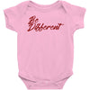 be different Baby Onesie