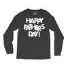 happy father&rsquo;s day 2 Long Sleeve Shirts