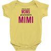 Moms Mimi Baby Onesie