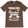 February Girls Are Sunshine Mixed With A Little Hurricane T-Shirt