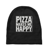 pizza makes me happy Baby Beanies