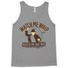 watch me whip Tank Top