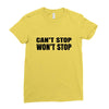 can't stop won't stop Ladies Fitted T-Shirt