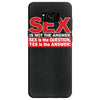 funny rude sex is not the answer, ideal birthday gift or present Samsung Galaxy S8 Case
