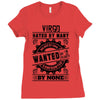 Virgo Hated By Many Wanted By Plenty Ladies Fitted T-Shirt