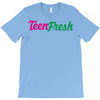 TEEN FRESH T-Shirt