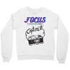 focus and than capture it Crewneck Sweatshirt