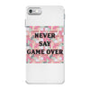 Never Say Game Over iPhone 7 Case