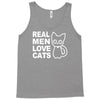 real men love cats Tank Top