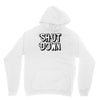 shut down slogan Hoodie