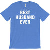 best husband ever T-Shirt