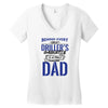 Behind Every Great Driller's Daughters Is A Truly Amazing Dad Women's V-Neck T-Shirt