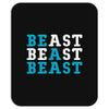Be A Beast Mousepad
