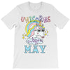 unicorns are born in may cute unicorn T-Shirt