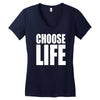 choose life Women's V-Neck T-Shirt