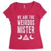 we are the weirdos mister Women's Triblend Scoop T-shirt