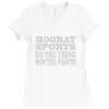 hooray sports win points Ladies Fitted T-Shirt