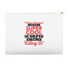 i never dreamed i would be a super cool scorpio but here i am killing Accessory Pouches