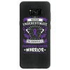 Never Underestimate the Strength of a Pancreatic Cancer Warrior Samsung Galaxy S8