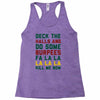 deck the halls and do some burpees Racerback Tank