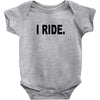 i ride Baby Onesie