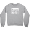 do not touch the belly maternity Crewneck Sweatshirt