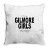 gilmore girls thing Throw Pillow