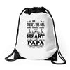 So... There's This Girl Who Kinda Stole My Heart Papa Drawstring Bags