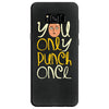 you only punch once Samsung Galaxy S8