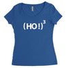 ( ho ! ) 3 Women's Triblend Scoop T-shirt