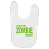 daddy's little zombie hunter Baby Bibs
