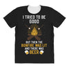 I Tried To Be Good All Over Women's T-shirt