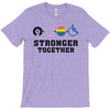 Stronger Together T-Shirt