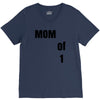 mom of 1 V-Neck Tee
