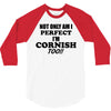 perfect cornis 3/4 Sleeve Shirt