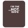 im the hot wife Mousepad