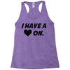 i have a heart on Racerback Tank