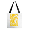 bad guys with big guns Tote Bags