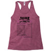 June Girl Facts Cancer Racerback Tank