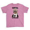 serial chiller Youth Tee