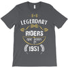 legendary riders are born in 1951 T-Shirt