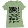 This Guy Is Taken By A Super Sexy February Girlfriend Ladies Fitted T-Shirt