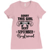 sorry this girl is already taken by a super sexy september boyfriend Ladies Fitted T-Shirt