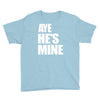 ayehe's mine Youth Tee