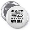 Back Off Crazy Aunt Afraid To Use Her Pin-back button