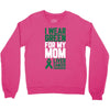 i wear green for my mom liver cancer awareness Crewneck Sweatshirt