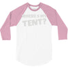 wheres my tent 3/4 Sleeve Shirt