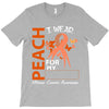 wear peach for  my [you can write any name] T-Shirt